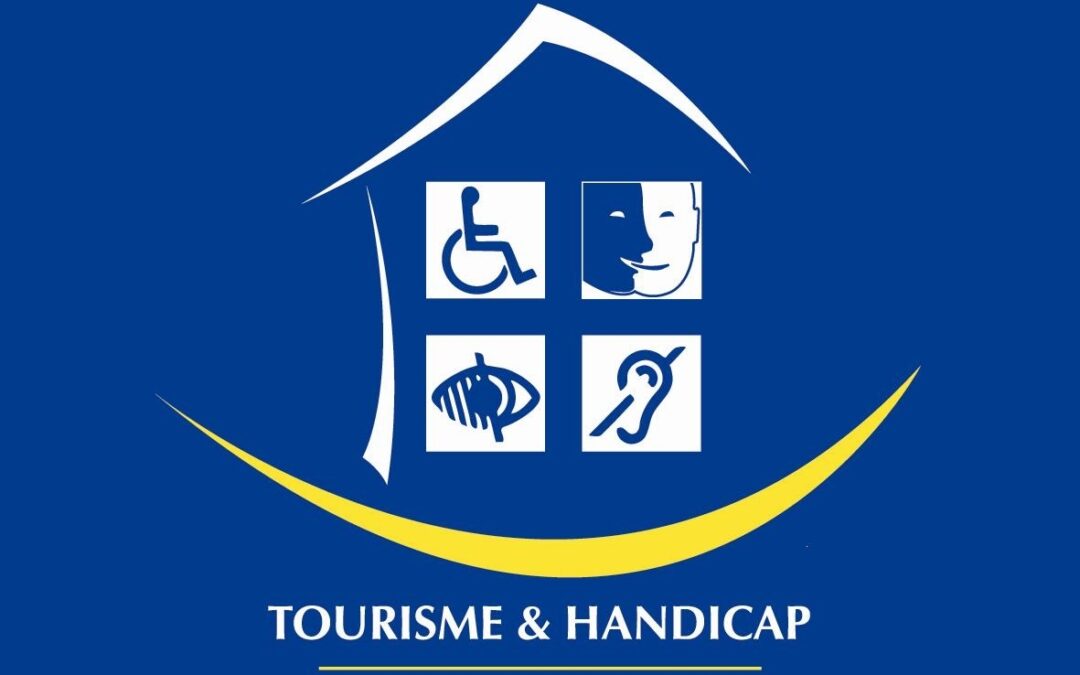 Le Label Tourisme & Handicap pour les professionnels du tourisme !
